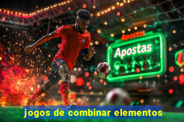 jogos de combinar elementos